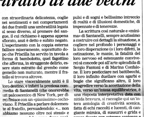 1989. Vita natural durante di Manlio Santanelli. Regia di Sergio Fantoni. Con Marina Confalone.