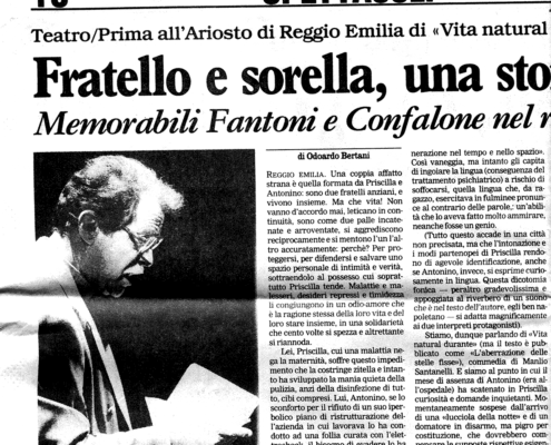 1989. Vita natural durante di Manlio Santanelli. Regia di Sergio Fantoni. Con Marina Confalone.
