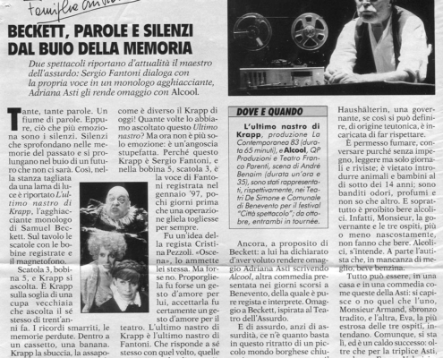 1998. L’ultimo nastro di Krap di Samuel Becket. Regia di Cristina Pezzoli.